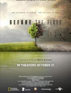 Спасти планету / Before the Flood (2016) HD 720 (RU, ENG)