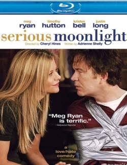  ! / Serious Moonlight (2008) HD 720 (RU, ENG)