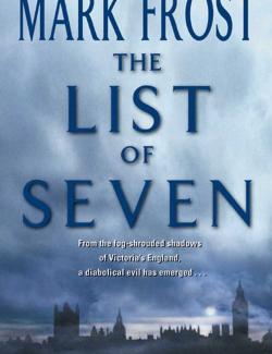   / The List of Seven (Frost, 1993)    