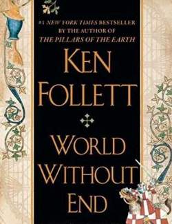    / World Without End (Follett, 2007)    
