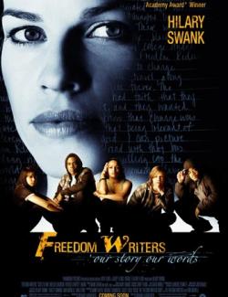 Писатели свободы / Freedom Writers (2006) HD 720 (RU, ENG)