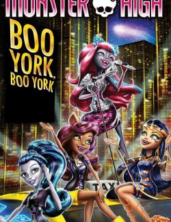 Школа монстров: Бу-Йорк, Бу-Йорк / Monster High: Boo York, Boo York (2015) HD 720 (RU, ENG)