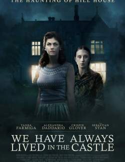      / We Have Always Lived in the Castle (2018) HD 720 (RU, ENG)