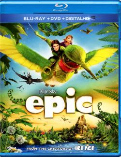  / Epic (2013) HD 720 (RU, ENG)