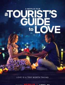 Смотреть онлайн Туристический путеводитель по любви / A Tourist's Guide to Love (2023) HD (RU, ENG)