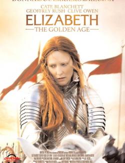 Золотой век / Elizabeth: The Golden Age (2007) HD 720 (RU, ENG)