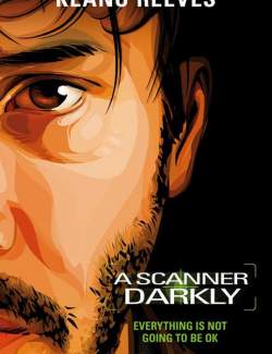  / A Scanner Darkly (2006) HD 720 (RU, ENG)