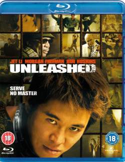    / Unleashed (2005) HD 720 (RU, ENG)