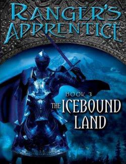 Ученик рейнджера. Ледяная земля / The Icebound Land (Flanagan, 2005) – книга на английском