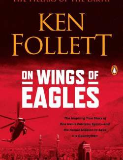    / On Wings of Eagles (Follett, 1983)    