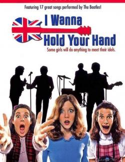       / I Wanna Hold Your Hand (1978) HD 720 (RU, ENG)