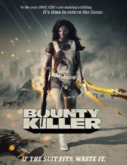   / Bounty Killer (2013) HD 720 (RU, ENG)