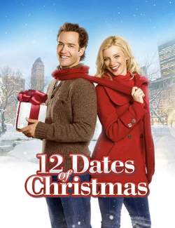 12   / 12 Dates of Christmas (2011) HD 720 (RU, ENG)