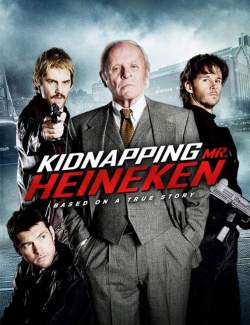    / Kidnapping Mr. Heineken (2014) HD 720 (RU, ENG)