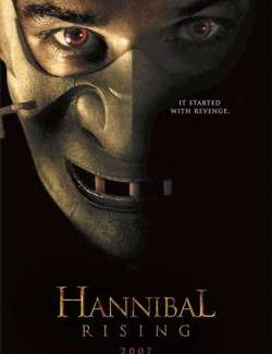 :  / Hannibal Rising (2006) HD 720 (RU, ENG)