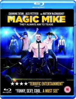  / Magic Mike (2012) HD 720 (RU, ENG)