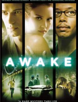  / Awake (2007) HD 720 (RU, ENG)