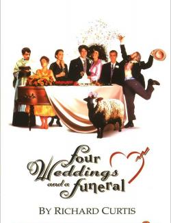 Четыре свадьбы и похороны / Four Weddings and a Funeral (Curtis, 1994) – книга на английском