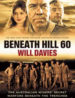   60 / Beneath Hill 60 (2010) HD 720 (RU, ENG)