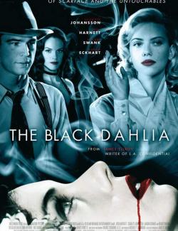 Черная орхидея / The Black Dahlia (2005) HD 720 (RU, ENG)