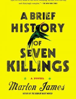     / A Brief History of Seven Killings (James, 2014)    