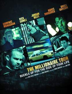   / The Millionaire Tour (2012) HD 720 (RU, ENG)
