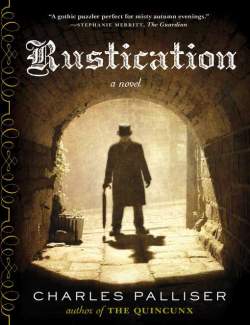  / Rustication (Palliser, 2013)    