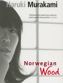   / Norwegian Wood (Murakami, 1987)    