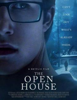    / The Open House (2018) HD 720 (RU, ENG)