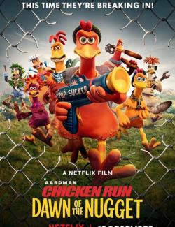 Побег из курятника: Рассвет наггетсов / Chicken Run: Dawn of the Nugget (2023) HD (RU, ENG)