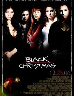 Черное Рождество / Black Christmas (2006) HD 720 (RU, ENG)