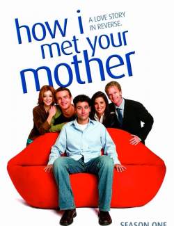     ( 1) / How I Met Your Mother (season 1) (2005) HD 720 (RU, ENG)