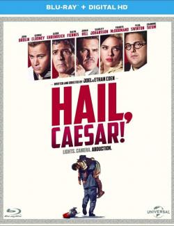   ! / Hail, Caesar! (2016) HD 720 (RU, ENG)