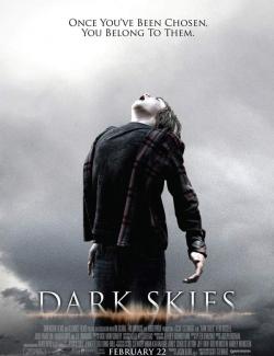   / Dark Skies (2013) HD 720 (RU, ENG)
