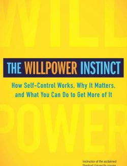  .     / The Willpower Instinct (McGonigal, 2012)    