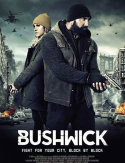  / Bushwick (2017) HD 720 (RU, ENG)