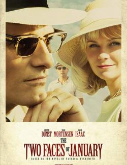    / The Two Faces of January (2013) HD 720 (RU, ENG)