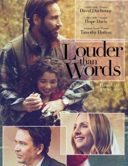   / Louder Than Words (2013) HD 720 (RU, ENG)