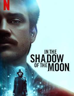    / In the Shadow of the Moon (2019) HD 720 (RU, ENG)