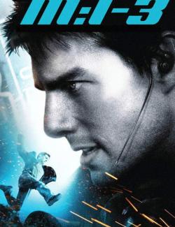 :  3 / Mission: Impossible III (2006) HD 720 (RU, ENG)
