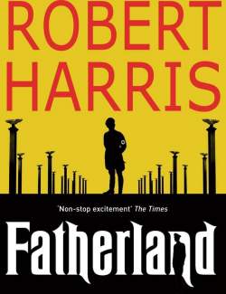  / Fatherland (Harris, 1992)    