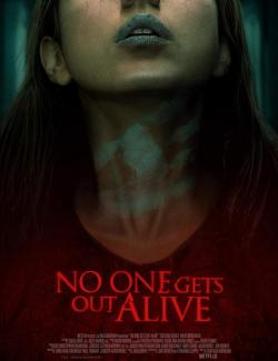 Никто не уйдёт живым / No One Gets Out Alive (2021) HD 720 (RU, ENG)