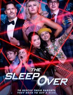   ! / The Sleepover (2020) HD 720 (RU, ENG)