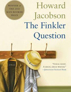 Вопрос Финклера / The Finkler Question (Jacobson, 2010) – книга на английском
