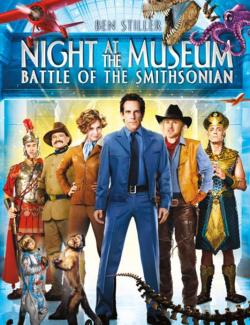    2 / Night at the Museum: Battle of the Smithsonian (2009) HD 720 (RU, ENG)