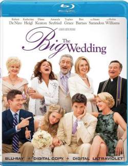   / The Big Wedding (2013) HD 720 (RU, ENG)