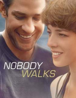    / Nobody Walks (2012) HD 720 (RU, ENG)