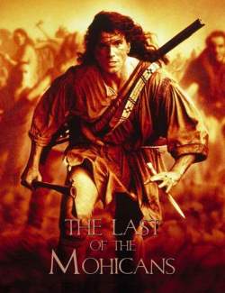    / The Last of the Mohicans (1992) HD 720 (RU, ENG)