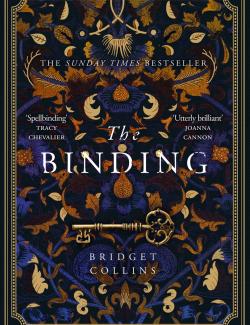 The Binding /  (by Bridget Collins, 2019) -   