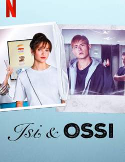    / Isi & Ossi (2020) HD 720 (RU, ENG)